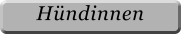 Hündinnen